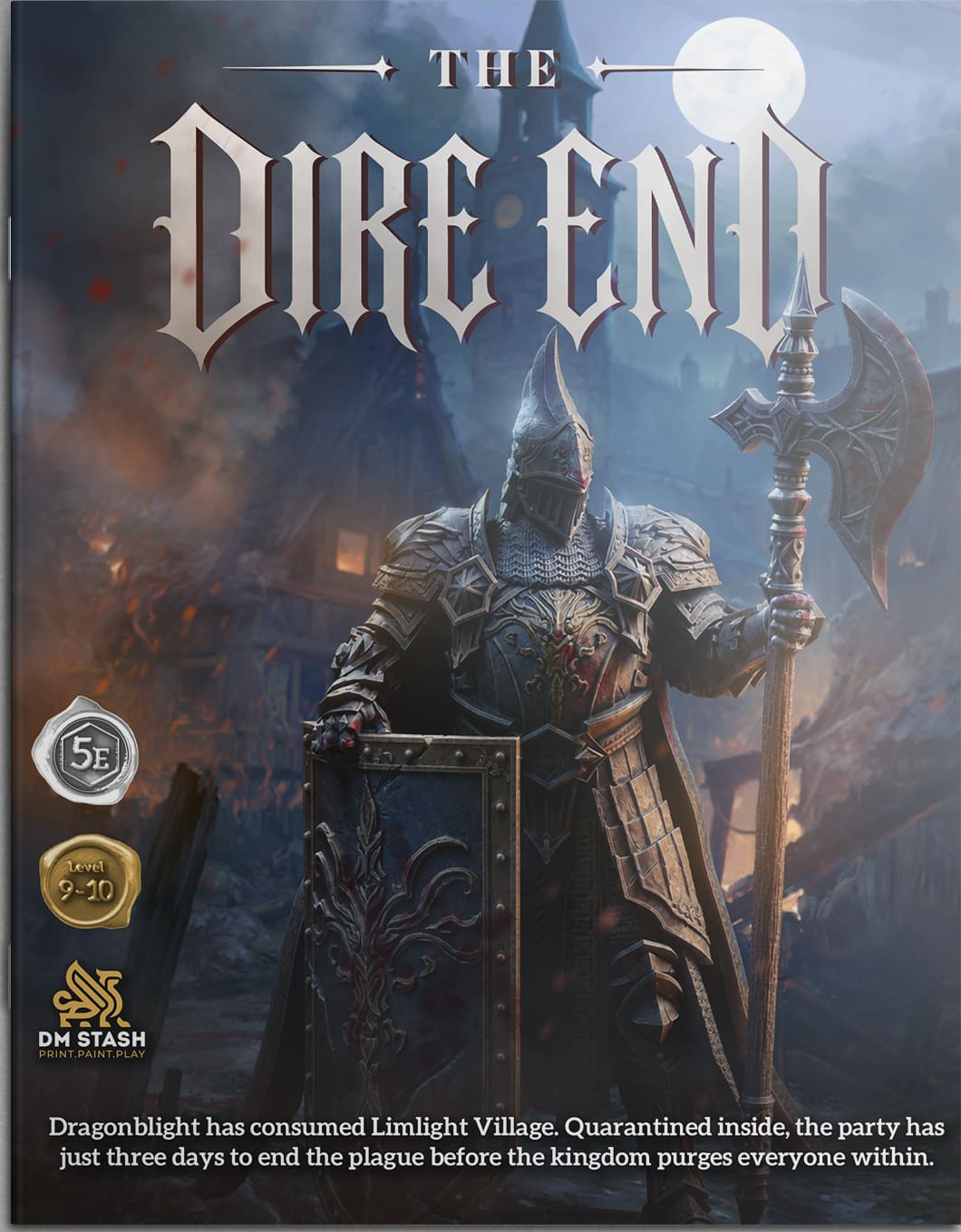 The Dire End campaign